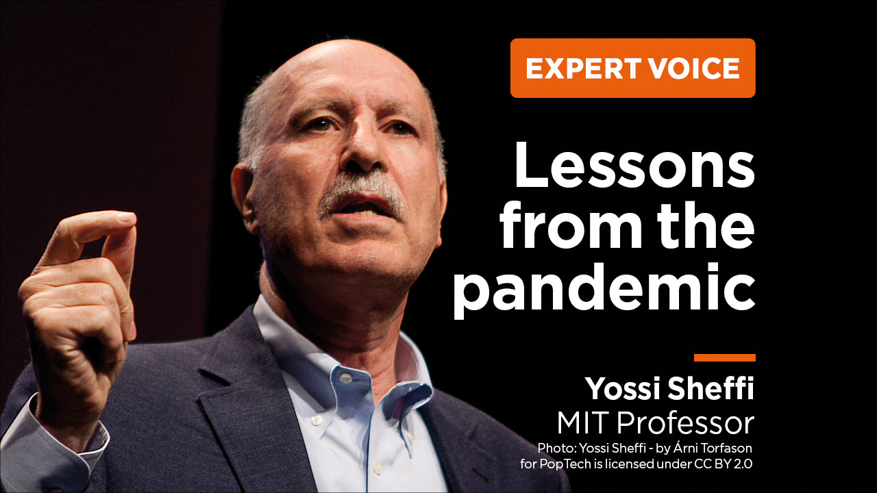 Dr. Yossi Sheffi (MIT Professor) - Lessons from the Pandemic 约西·谢菲博士(麻省理工学院教授)-从大流行中吸取的教训
