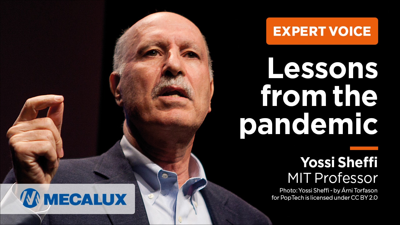 Dr. Yossi Sheffi (MIT Professor) - Lessons from the Pandemic 约西·谢菲博士(麻省理工学院教授)-从大流行中吸取的教训