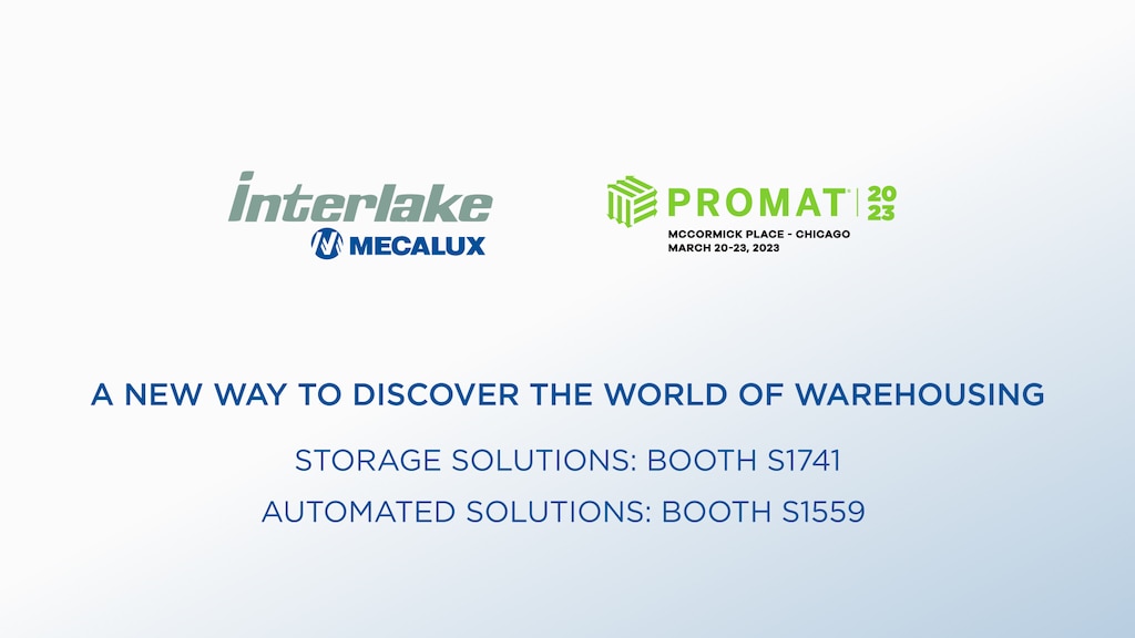 Interlake Mecalux to attend the ProMat 2023